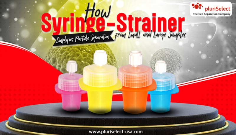 How Syringe-Strainer Simplifies Particle Separation from Small and Large Samples