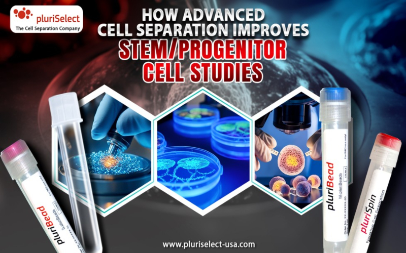 How Advanced Cell Separation Improves Stem/Progenitor Cell Studies